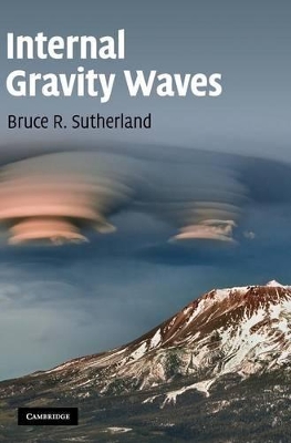 Internal Gravity Waves by Bruce R. Sutherland
