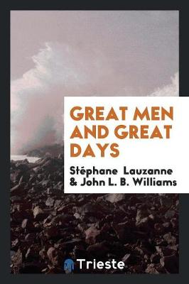 Great Men and Great Days book