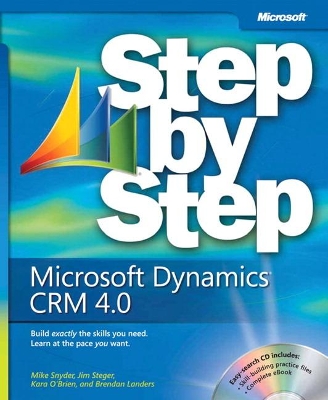 Microsoft Dynamics CRM 4.0 Step by Step by Jim Steger