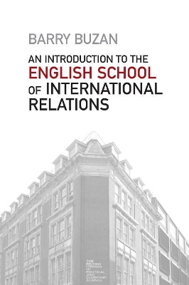 Introduction to the English School of International Relations by Barry Buzan