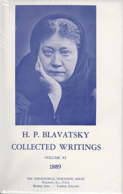 Collected Writings of H. P. Blavatsky, Vol. 11 book