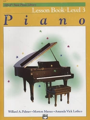 Alfred's Basic Piano Library Lesson Book, Bk 3 book