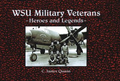 WSU Military Veterans: Heroes and Legends book