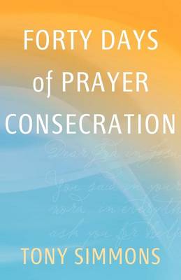 Forty Days of Prayer Consecration book