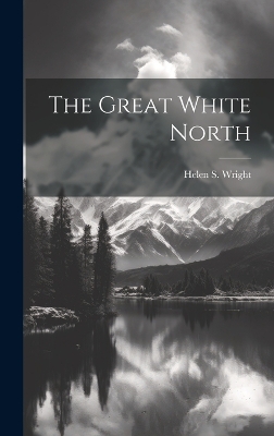 The Great White North book