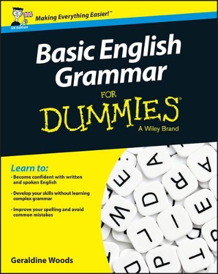 Basic English Grammar for Dummies, UK Edition by Geraldine Woods
