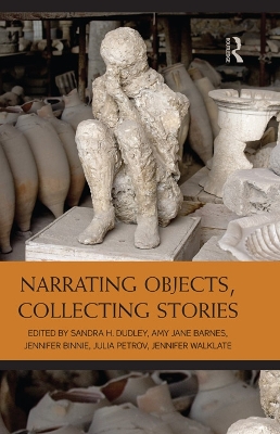 Narrating Objects, Collecting Stories book