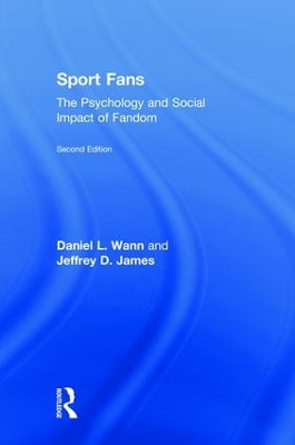 Sport Fans by Daniel L. Wann