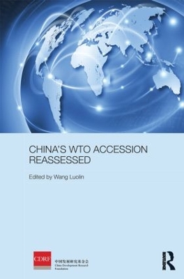 China's WTO Accession Reassessed book