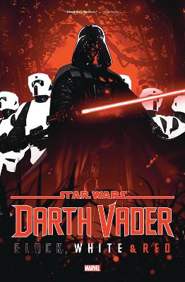 Star Wars: Darth Vader - Black, White & Red book
