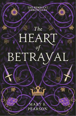The The Heart of Betrayal by Mary E Pearson