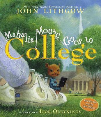 Mahalia Mouse Goes to College book