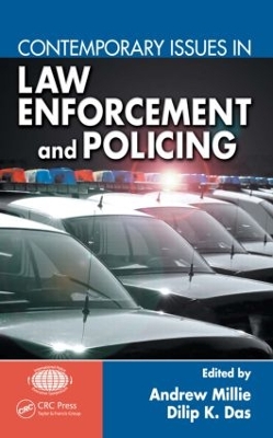 Contemporary Issues in Law Enforcement and Policing by Andrew Millie Ph.D.