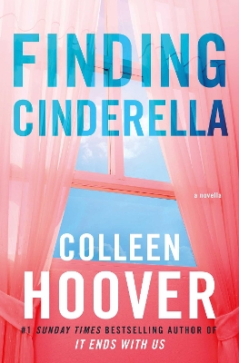 Finding Cinderella by Colleen Hoover