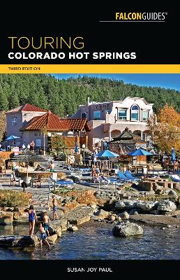 Touring Colorado Hot Springs book