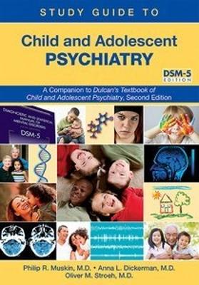Study Guide to Child and Adolescent Psychiatry book