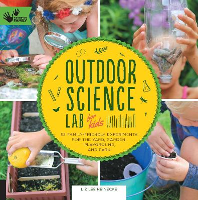 Outdoor Science Lab for Kids book