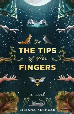 On the Tips of Her Fingers book