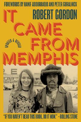 It Came From Memphis: Updated and Revised book