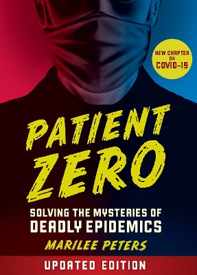 Patient Zero (revised edition) by Marilee Peters