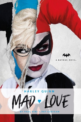 DC Comics novels - Harley Quinn: Mad Love book