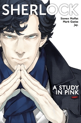 Sherlock: #1 A Study in Pink book