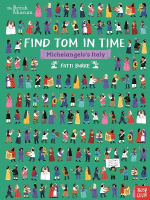 British Museum: Find Tom in Time, Michelangelo's Italy book