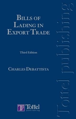 Debattista - Bills of Lading in Export Trade book