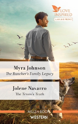 The Rancher's Family Legacy/The Texan's Truth book