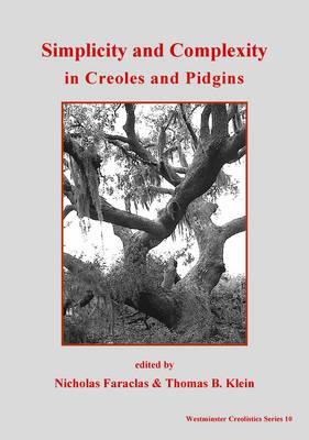 Simplicity and Cemplexity in Creole and Pidgins book