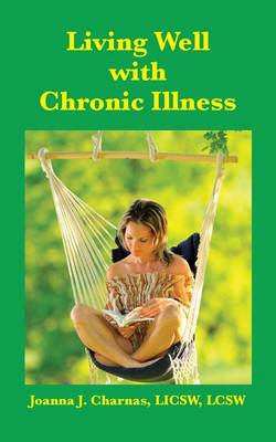 Living Well with Chronic Illness book