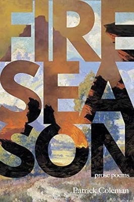 Fire Season: Poems book