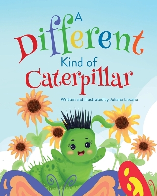 A Different Kind of Caterpillar book