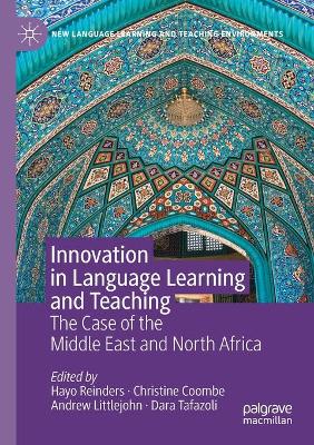 Innovation in Language Learning and Teaching: The Case of the Middle East and North Africa by Hayo Reinders