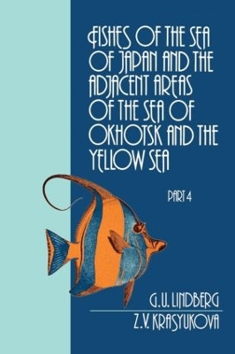 Fishes of the Sea of Japan and the Adjacent Areas of the Sea of Okhotsk and the Yellow Sea book