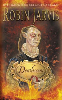 Deathscent: Intrigues of the Reflected Realm book