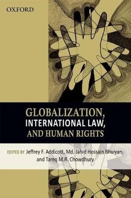 Globalization, International Law, and Human Rights book