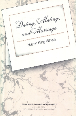 Dating, Mating, and Marriage book