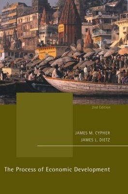 Process of Economic Development by James M. Cypher