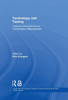 Technology and Testing by Fritz Drasgow