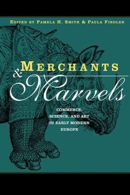 Merchants and Marvels by Pamela Smith