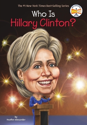 Who is Hillary Clinton? book