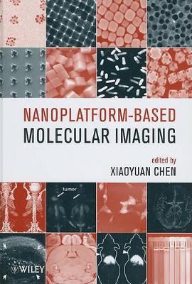 Nanoplatform-Based Molecular Imaging book