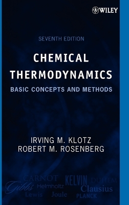 Chemical Thermodynamics by Irving M. Klotz