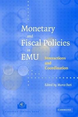 Monetary and Fiscal Policies in EMU book