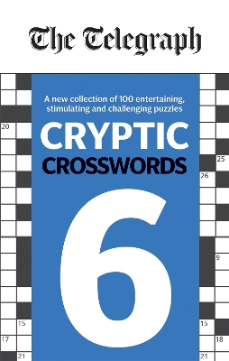 The Telegraph Cryptic Crosswords 6 book