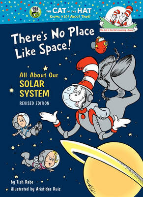 There's No Place Like Space by Tish Rabe