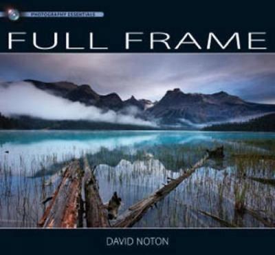 Photography Essentials Full Frame Photography book