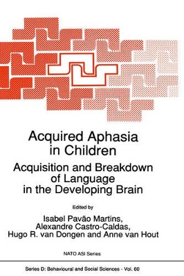 Acquired Aphasia in Children by Isabel Pavão Martins