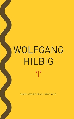 'i' by Wolfgang Hilbig